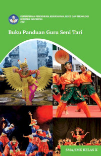 Image of Buku Panduan Guru Seni Tari Untuk SMA/SMK Kelas X
