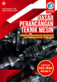 Image of Dasar Perancangan Teknik Mesin Untuk SMK/MAK Kelas X