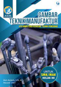Image of Gambar Teknik Manufaktur Untuk SMK/MAK Kelas XII