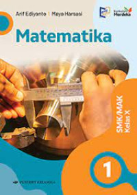 Image of Matematika  Untuk SMK/MAK Kelas X : Kurilukum Merdeka