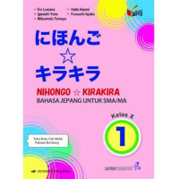 Image of Nihongo - Kira kira Bahasa Jepang Untuk SMA/MA Kelas x