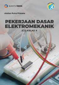 Image of Pekerjaan Dasar Elektromekanik (C2) Untuk Kelas X