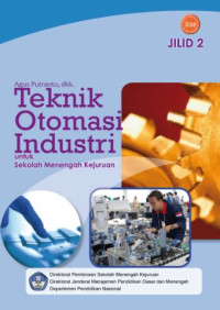 Image of Teknik Otomasi Industri Untuk SMK Jild 2